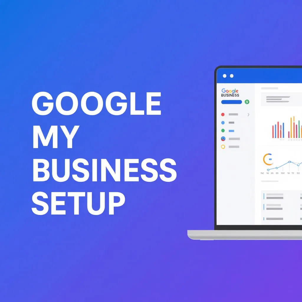 Google My Business Setup